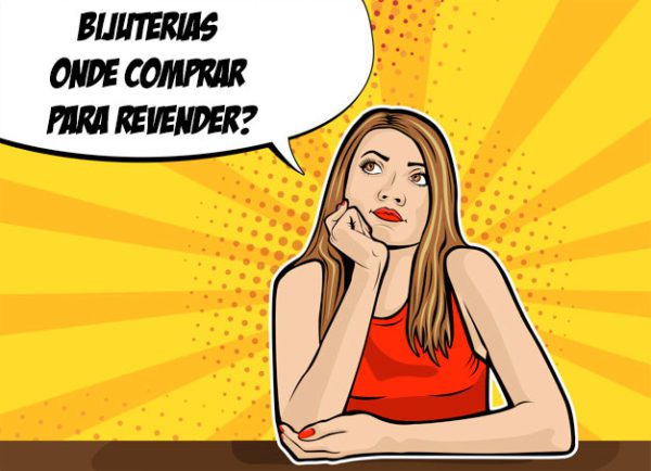 Bijuterias, Onde Comprar Para Revender?